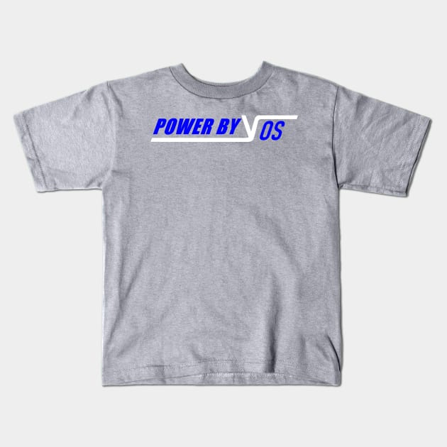 Power by Vos Kids T-Shirt by VOSPower